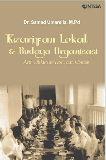 KEARIFAN LOKAL DAN BUDAYA ORGANISASI